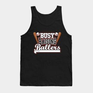 Busy Raising Ballers Softball Baseball Gift Tank Top